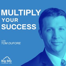 Artwork for Multiply Your Success with Dr. Tom DuFore