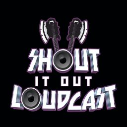Artwork for Shout It Out Loudcast