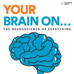 Artwork for Your Brain On