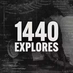 Artwork for 1440 Explores
