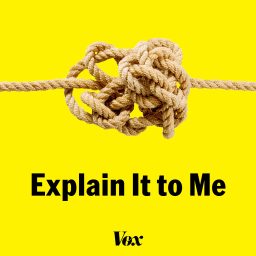 Artwork for Explain It to Me