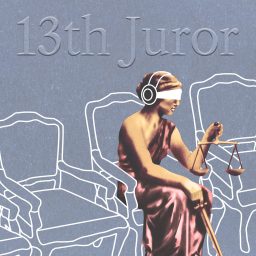 Artwork for 13th Juror Podcast