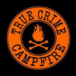 Artwork for True Crime Campfire