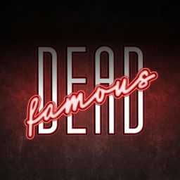 Artwork for Dead Famous