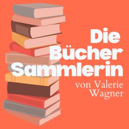 Artwork for Die Büchersammlerin