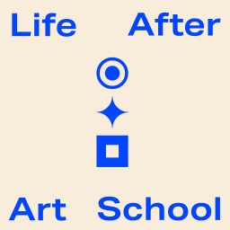 Artwork for Life After Art School