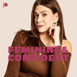Artwork for Feminine &amp; Confident