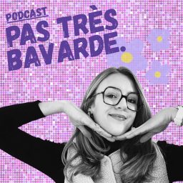 Artwork for PAS TRÈS BAVARDE.