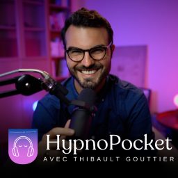 Artwork for Hypnose avec Thibault Gouttier - HypnoPocket
