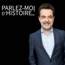 Artwork for Parlez-moi d'Histoire