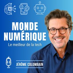 Artwork for Monde Numérique (Actu tech & IA)