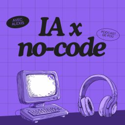 Artwork for IA x no-code : rejoignez l'avant-garde
