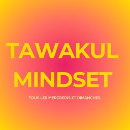 Artwork for TAWAKUL MINDSET