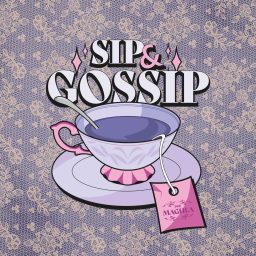 Artwork for Sip & Gossip