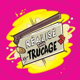 Artwork for RÉALISÉ SANS TRUCAGE