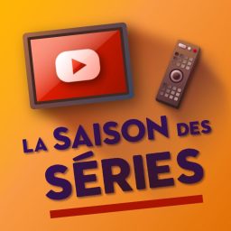 Artwork for La Saison des Séries