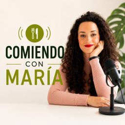 Artwork for Comiendo con María (Nutrición)