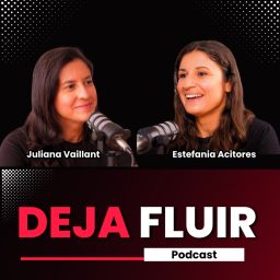 Artwork for Deja Fluir Podcast