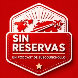 Artwork for SIN RESERVAS PODCAST