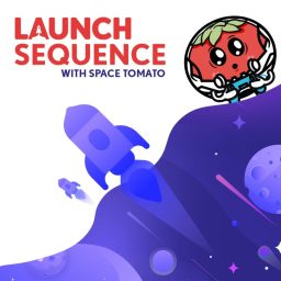 Artwork for Launch Sequence with Space Tomato