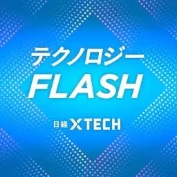 Artwork for テクノロジーFLASH by 日経クロステック