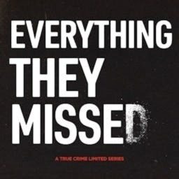Artwork for Everything They Missed
