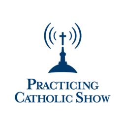 Artwork for Practicing Catholic Show