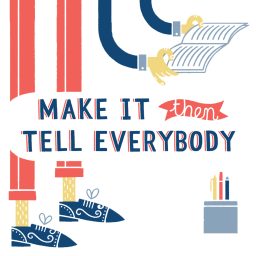 Artwork for Make It Then Tell Everybody