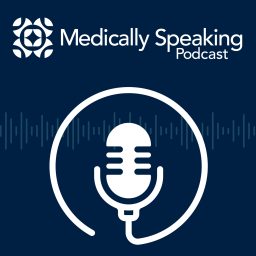 Artwork for Medically Speaking