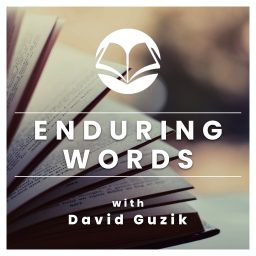 Artwork for Enduring Words with David Guzik - Enduring Word