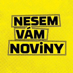 Artwork for Nesem Vám Noviny