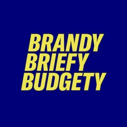 Artwork for Brandy, briefy, budgety