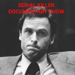 Artwork for Serial Killer Documentary Show