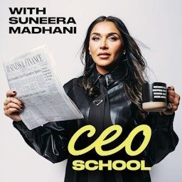 Artwork for CEO School with Suneera Madhani