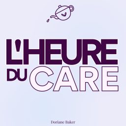 Artwork for L'heure du care