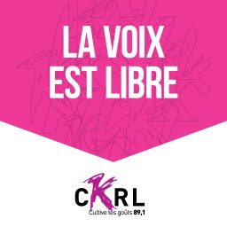 Artwork for CKRL : La voix est libre