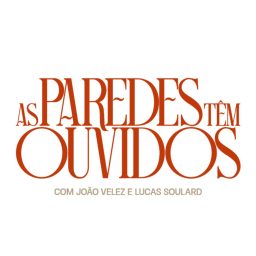 Artwork for As Paredes têm Ouvidos