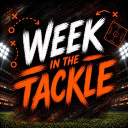 Artwork for Week In The Tackle