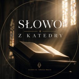 Artwork for Słowo z Katedry