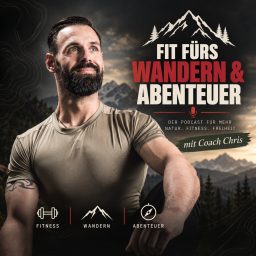 Artwork for Fit fürs Wandern & Abenteuer mit Coach Chris