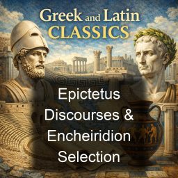Artwork for Epictetus Discourses & Encheiridion Selection