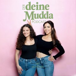 Artwork for Der Deine Mudda Podcast