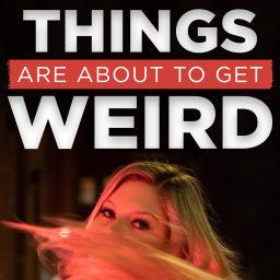Artwork for Things Are About To Get Weird