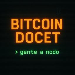 Artwork for Bitcoin Docet: gente a nodo