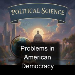 Artwork for Problems in American Democracy