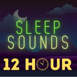 Artwork for Sleep Sounds - 12 Hours