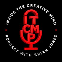 Artwork for Inside the Creative Mind with Brian Jones