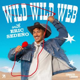 Artwork for Wild Wild Web with Eric Sedeño