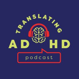 Artwork for Translating ADHD