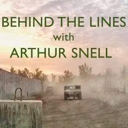 Artwork for Behind The Lines with Arthur Snell